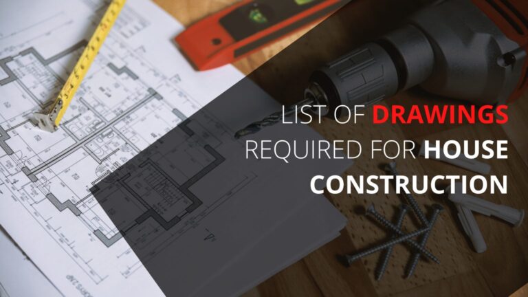 list-of-drawings-required-for-house-construction